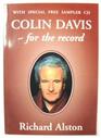 Colin Davis For the Record