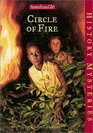 Circle of Fire (American Girl History Mysteries, Bk 14)