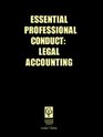Essential Professional Conduct Accountancy for Lawyers