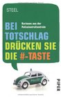 Bei Totschlag drcken Sie die Taste