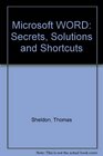 Microsoft Word Secrets Solutions Shortcuts/Covers Version 4
