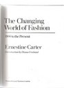 The Changing World of Fashion