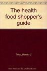The health food shopper's guide