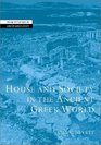 House and Society in the Ancient Greek World