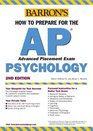 Barron's How to Prepare for the Ap Psychology Advanced Placement Examination
