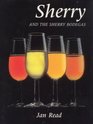 Sherry and the Sherry Bodegas