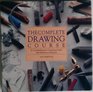Complete Drawing Course/a Comprehensive Learning Guide and Reference Manual