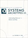 Systems Archetypes III