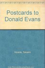 Postcards to Donald Evans