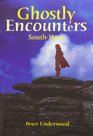 Ghostly Encounters SouthWest