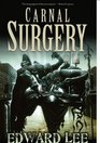 Carnal Surgery