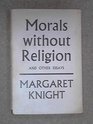 Morals Without Religion