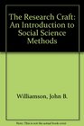 The Research Craft An Introduction to Social Science Methods