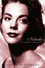 Natasha  The Biography of Natalie Wood