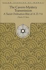 The CavernMystery Transmission A Taoist Ordination Rite of Ad 711
