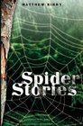 Spider Stories