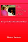 The Burning Child Essays on Mental Health and Illness