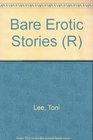 Bare: Lies, Lust and Hot Wax
