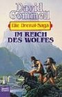 Die Drenai Saga 5 Im Reich des Wolfes