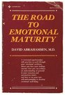 The road to emotional maturity
