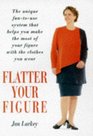 Flatter Your Figure