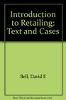 Introduction to Retailing Text and Cases