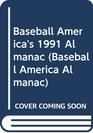 Baseball America's 1991 Almanac