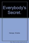 Everybody's Secret