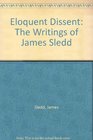 Eloquent Dissent The Writings of James Sledd