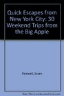 Quick Escapes from New York City 25 Weekend Trips from the Big Apple