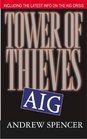 Tower of Thieves Inside AIG's Culture of Corporate Greed