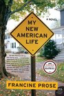 My New American Life A Novel