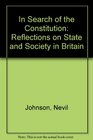 In Search of the Constitution Reflections on State and Society in Britain