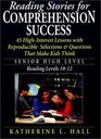 Reading Stories for Comprehension Success Senior High Level Reading Level 1012