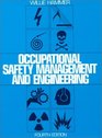 Occupational Safety Management and Engineering