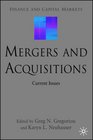 Mergers and Acquisitions Current Issues
