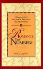 Romance by Numbers Numerology and Your Personal Relationships