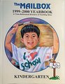 The Mailbox 19992000 Yearbook  Kindergarten