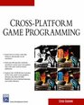 CrossPlatform Game Programming