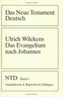 Das Neue Testament Deutsch  11 Bde in 13 TlBdn Bd4 Das Evangelium nach Johannes