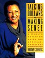 Talking Dollars and Making Sense A Wealth Building Guide for AfricanAmericans