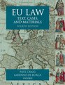 EU Law Text Cases and Materials