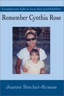 Remember Cynthia Rose Grandparents fight to keep their grandchildren