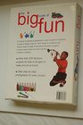The Big Book of Fun and Great Things to Do and Learn