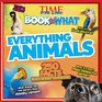 TIME For Kids Book of WHAT Everything Animals