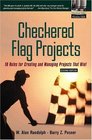 Checkered Flag Projects Ten Rules for Creating and Managing Projects that Win