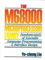 The M68000 Microprocessor Family Fundamentals of Assembly Language Programming and Interface Design