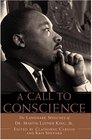 A Call to Conscience  The Landmark Speeches of Dr Martin Luther King Jr