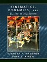Kinematics Dynamics and Design of Machinery