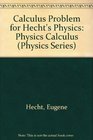 Calculus Problem for Hecht's Physics Physics Calculus